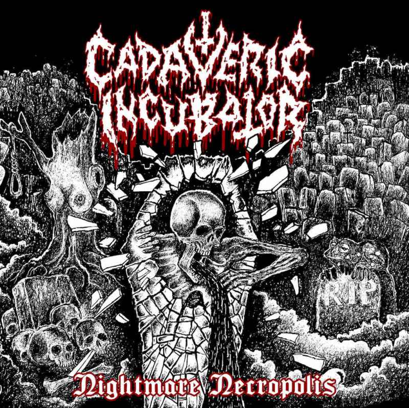 CADAVERIC INCUBATOR - Nightmare Necropolis CD